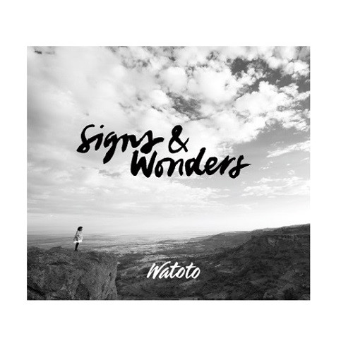 Signs & Wonders